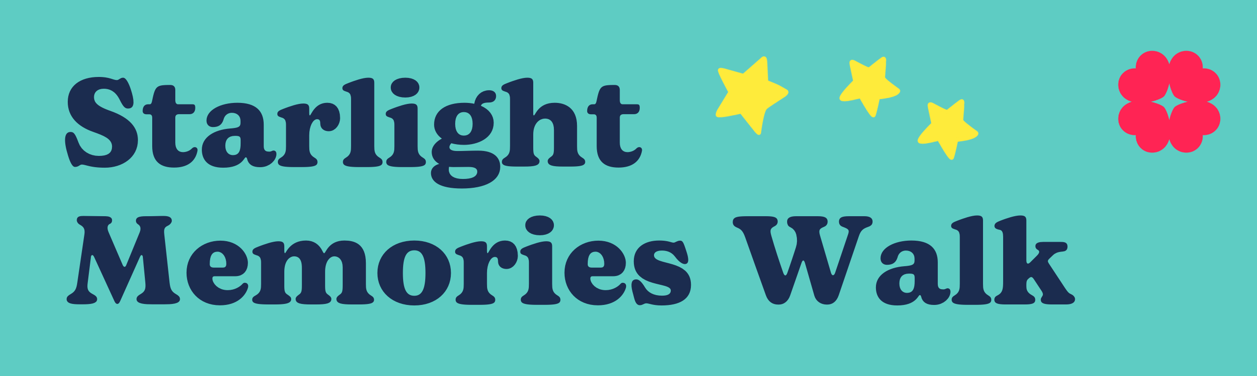 Starlight Memories Walk